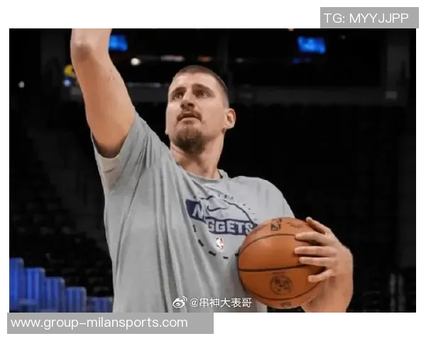 太阳主帅谈约基奇传球策略称掘金无球切入表现出色